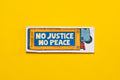 No Justice No Peace