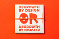 Degrowth