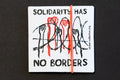 Solidarity Has No Borders